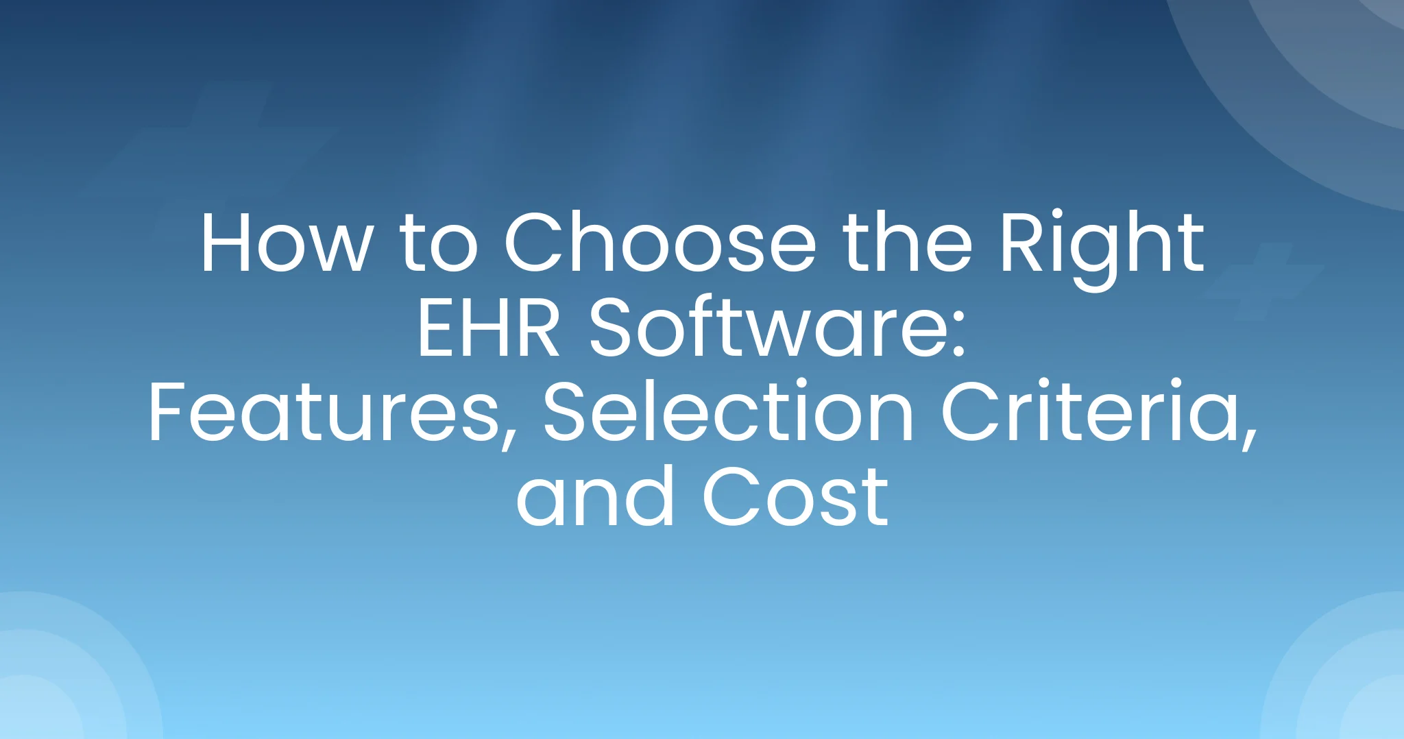 How to choose ehr software