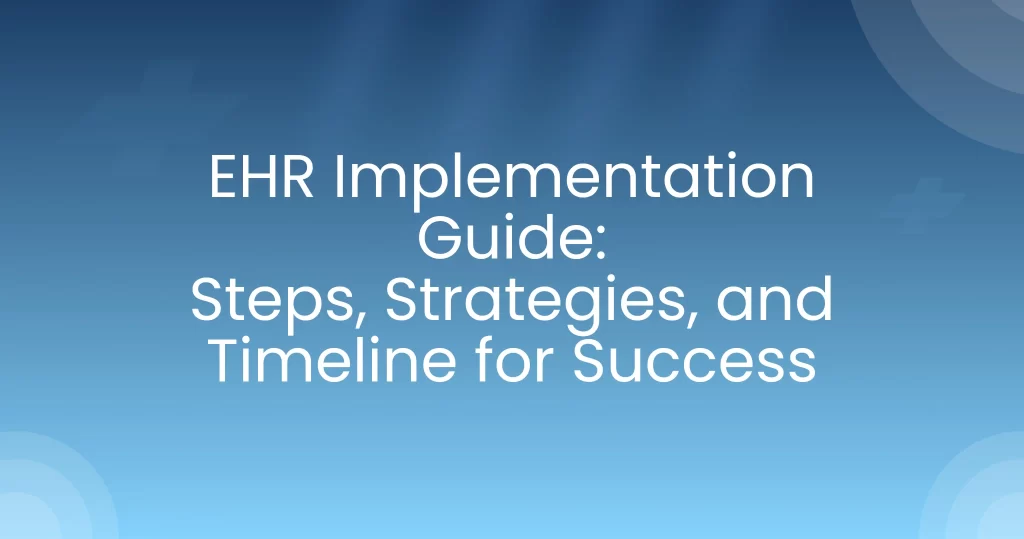 EHR implementation
