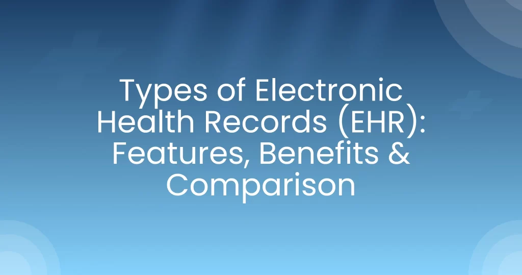 Types of EHR