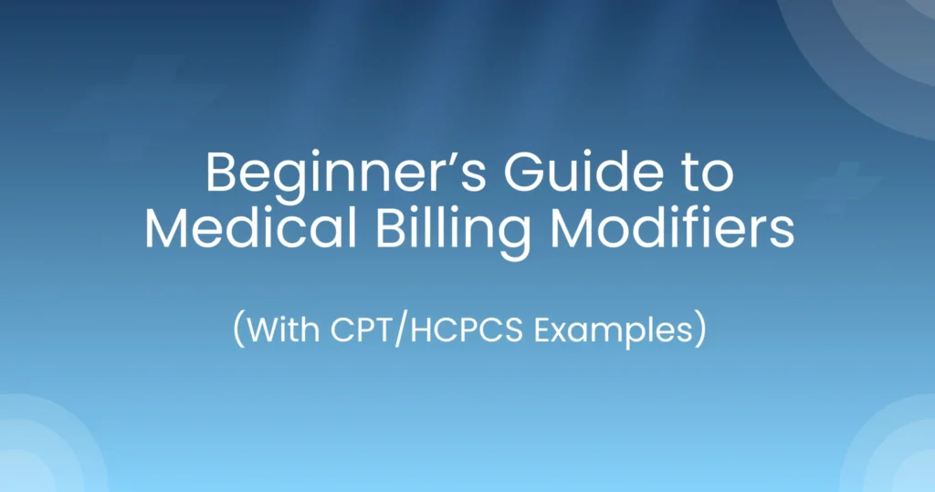 Medical Billing Modifiers Guide