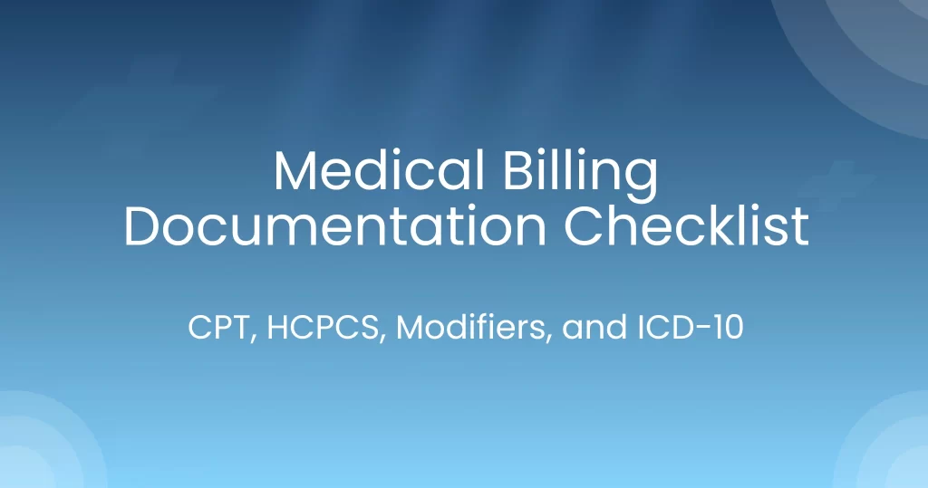 Medical Billing documentation checklist