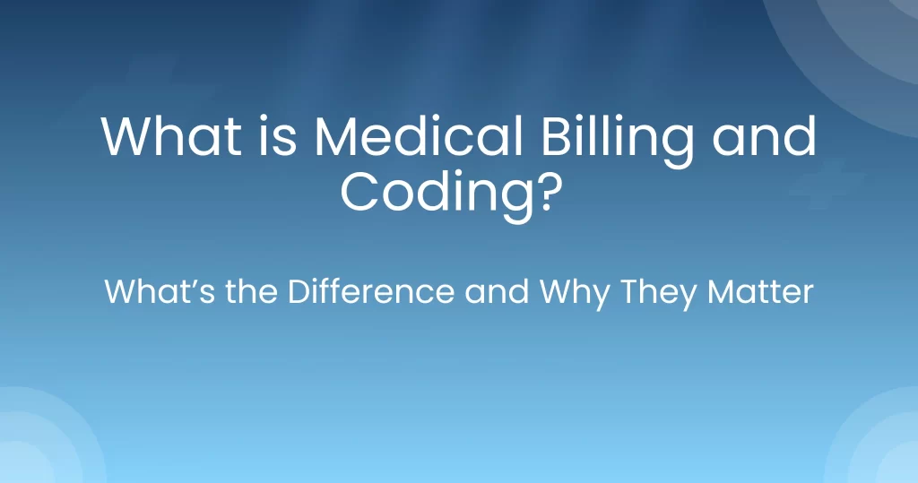what is medical billing and coding