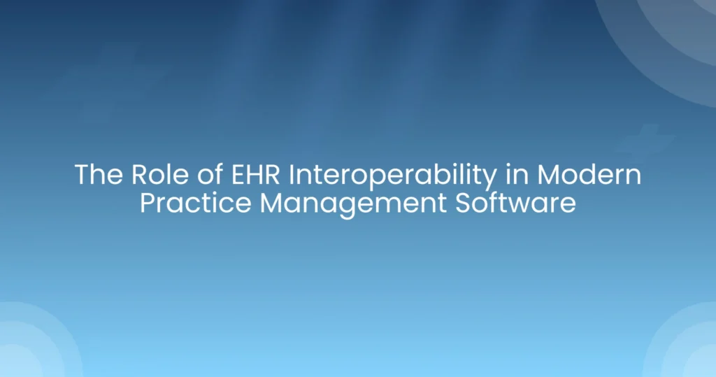 EHR Interoperability role