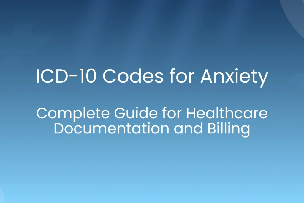 ICD-10 Codes for Anxiety