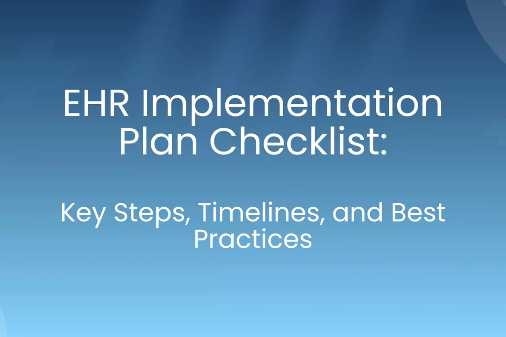 EHR Implementation Plan and checklist