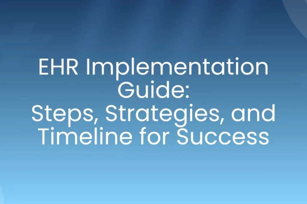 EHR implementation