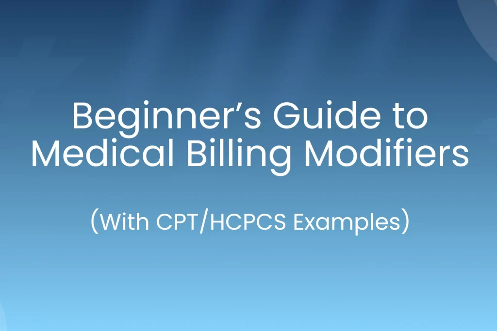 Medical Billing Modifiers Guide