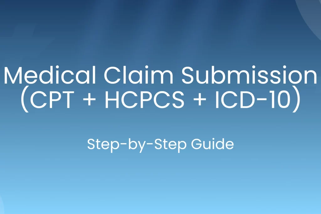 Medical Claim Submission