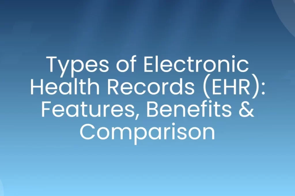 Types of EHR