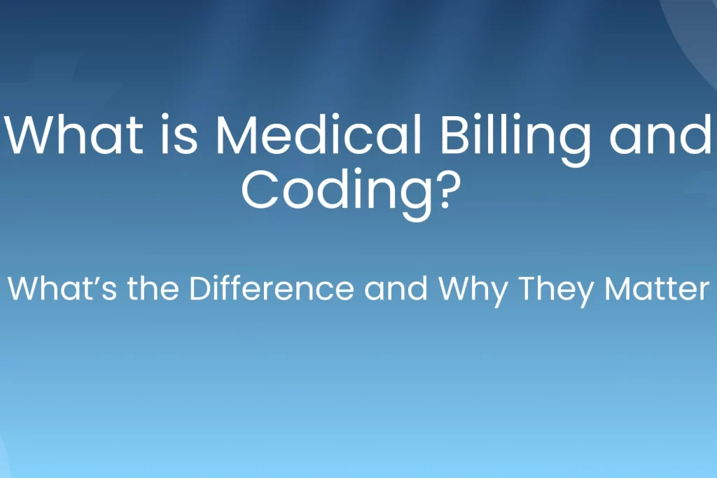 what is medical billing and coding